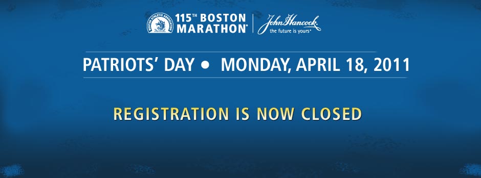 Registration for the 2011 Boston Marathon closed on the same day it opened.